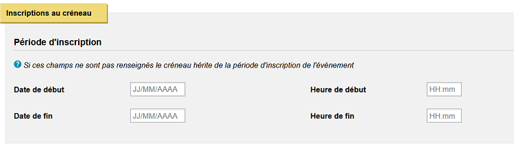 Evènement - Créneau - Section inscriptions